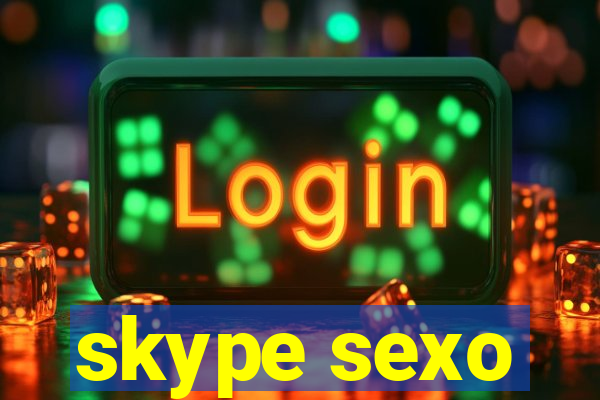 skype sexo